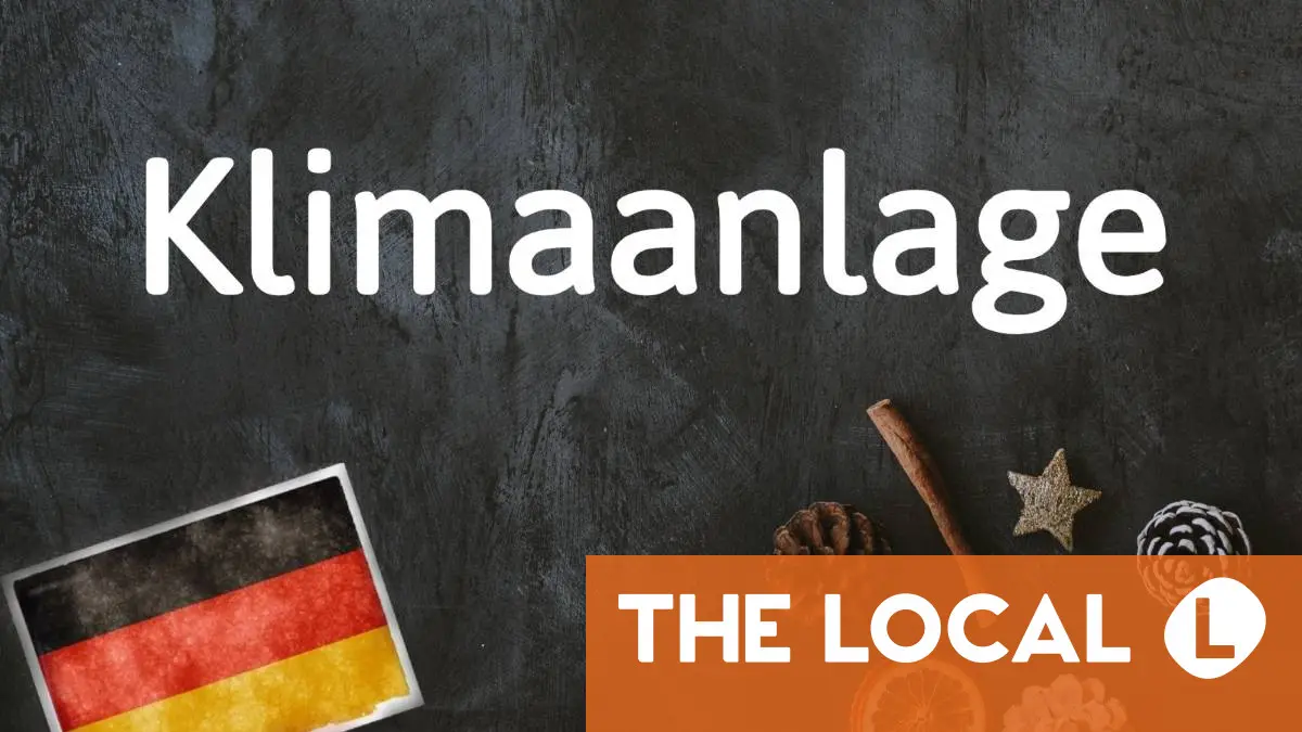 German word of the day: Klimaanlage